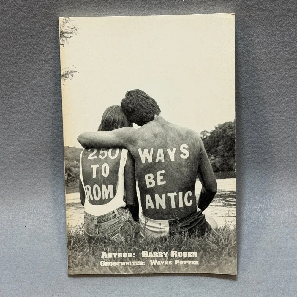 Vintage 1990 250 Ways to Be Romantic Barry Rosen Signed First Edition PB